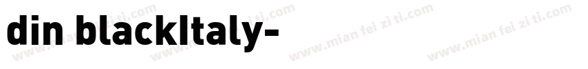 din blackItaly字体转换